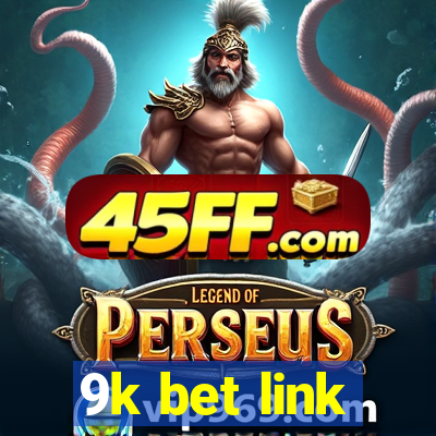 9k bet link